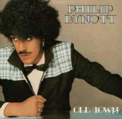 Philip Lynott : Old Town - Beat of the Drum